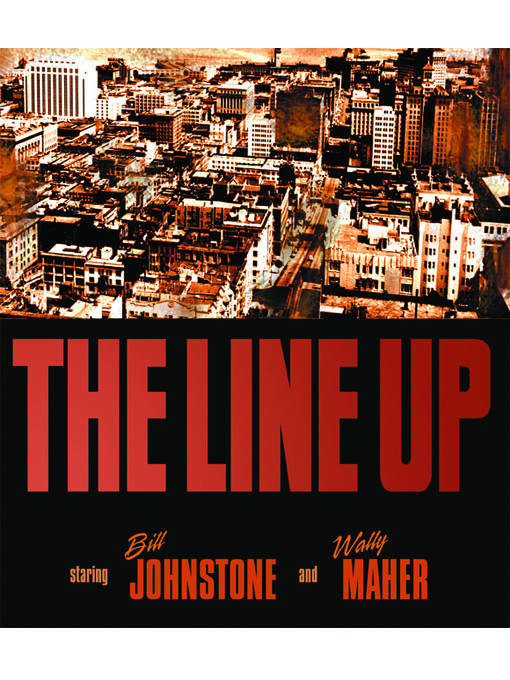 Title details for The Line Up by Bill Johnstone - Available